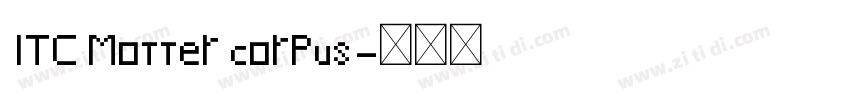 ITC Motter corpus字体转换